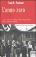 L'anno zero. 1944-1945: un soldato ebreo alla scoperta della catastrofe tedesca