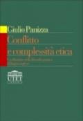 Conflitto e complessità etica. Un dibattito nella filosofia pratica di lingua inglese