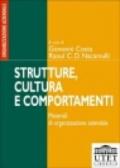 Strutture, cultura e comportamenti. Materiali di organizzazione aziendale