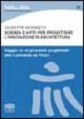 Scienza e arte per progettare l'innovazione in architettura. Saggio su un processo progettuale alla «Leonardo da Vinci»