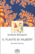 Il flauto di Hilbert. Storia della matematica