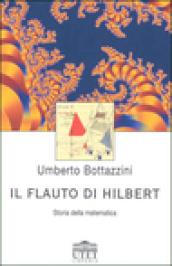 Il flauto di Hilbert. Storia della matematica