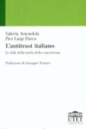 L'antitrust italiano. Le sfide della tutela della concorrenza