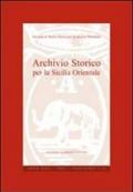 Archivio storico per la Sicilia orientale. Anno 2007