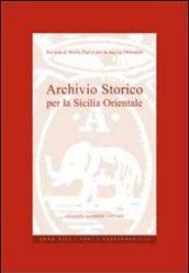 Archivio storico per la Sicilia orientale. Anno 2007