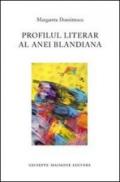 Profilul literar al Anei Blandiana. Ediz. rumena