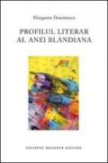 Profilul literar al Anei Blandiana. Ediz. rumena