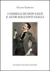 I gioielli di don Calò e altri racconti gialli