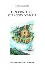 I racconti del Villaggio di Maria