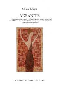 Adranite. ...leggière come veli, adamantine come cristalli, tenaci come cobalti