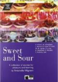 Sweet and sour. Con CD Audio