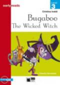 Buga Boo. The wicked witch. Con audiolibro