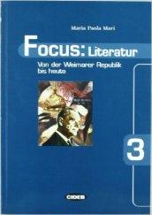 Focus: Literatur. Per le Scuole vol.3