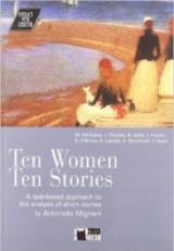 Ten women ten stories. Con CD Audio