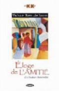 Eloge de l'amitié [Lingua francese]