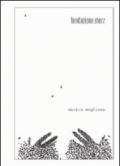 Marzia Migliora. Tanatosi. Con CD Audio. Ediz. italiana e inglese