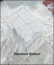 Francesco Gennari. Ediz. italiana, inglese e francese