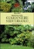 Manuale del giardiniere mediterraneo