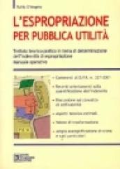 L'espropriazione per pubblica utilità