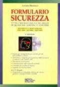 Formulario sicurezza. Con CD-ROM