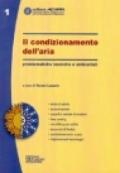 Il condizionamento dell'aria. Problematiche tecniche e ambientali