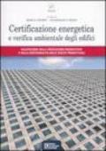 Certificazione energetica e verifica ambientale degli edifici