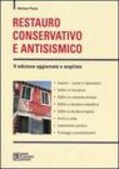 Restauro conservativo e antisismico