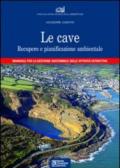 Le cave. Recupero e pianificazione ambientale