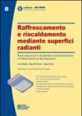 Raffrescamento e riscaldamento mediante superfici radianti