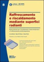 Raffrescamento e riscaldamento mediante superfici radianti