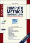 Computo metrico e contabilità lavori. Con CD-ROM