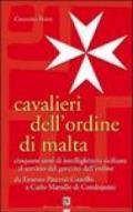 Cavalieri dell'ordine di Malta. Cinquant'anni di intellighènzia siciliana al servizio del governo dell'ordine
