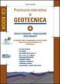 Prontuario interattivo di geotecnica. Con CD-ROM: 4