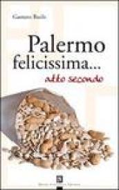 Palermo felicissima... atto secondo