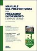 Manuale del preventivista con prezzario informativo e computo metrico. Con CD-ROM. 9.Ristrutturazioni
