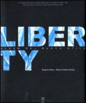 Liberty. Album del nuovo stile. Ediz. illustrata