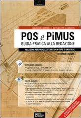 POS e PiMUS. Guida pratica alla redazione. Relazioni personalizzate per ogni tipo di cantiere. Con CD-ROM