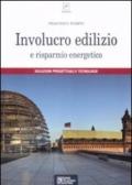 Involucro edilizio e risparmio energetico