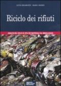 Riciclo dei rifiuti. Analisi del ciclo di vita dei materiali da imballaggio