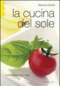 La cucina del sole. Ricette siciliane di ieri e oggi