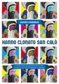 Hanno clonato San Calò. In Sicilia non ci sono più le feste di una volta