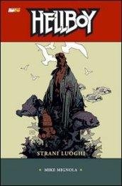 Strani luoghi. Hellboy: 6