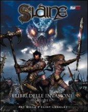 Libri delle invasioni. Slaine (I). Vol. 1