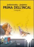 Prima dell'Incal. L'integrale