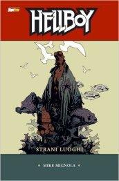 Strani luoghi. Hellboy. 6.