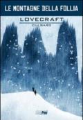 Lovecraft. Le montagne della follia