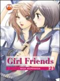Girl friends: 2