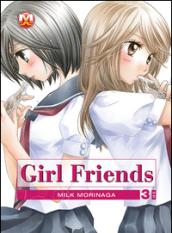 Girl friends. 3.