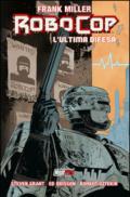 RoboCop. L'ultima difesa: Ed Brisson