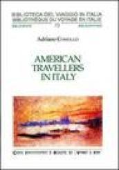 American travellers in Italy. Ediz. italiana e inglese